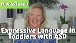 ASHA CEU #408 Expressive Language Development in Toddlers