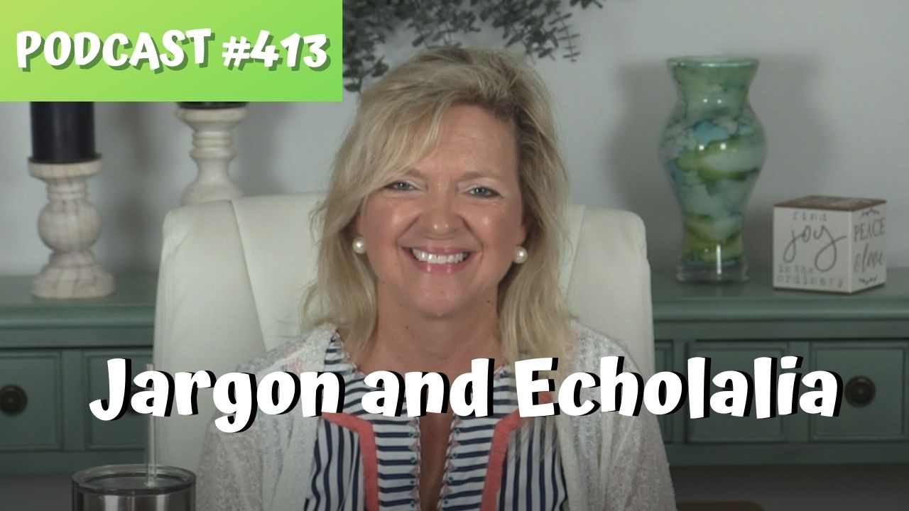 ASHA CEU Course #413 Addressing Jargon and Echolalia