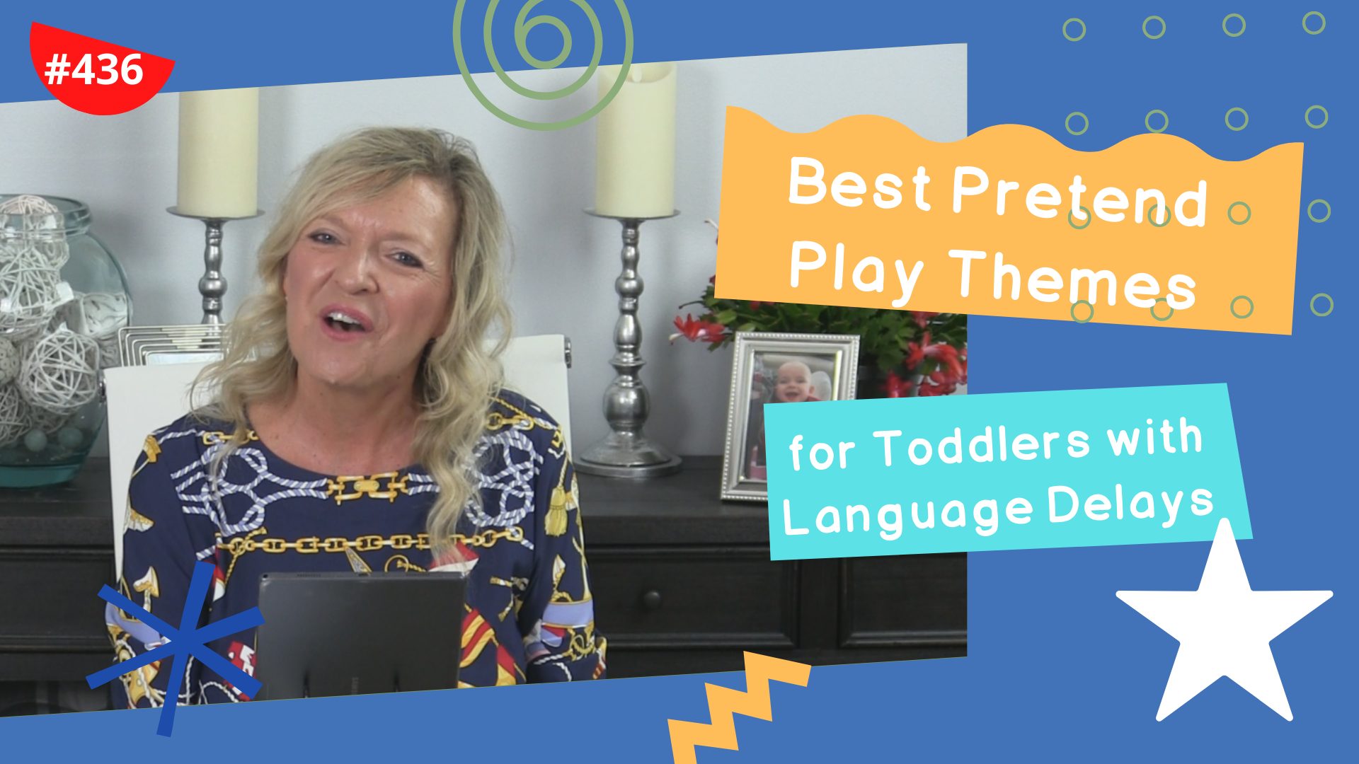 ASHA CEU COURSE #436 Best Pretend Play Themes for Building Language for Toddlers and Preschoolers with Language Delays